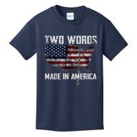 Two Words Made In America Joe Biden Vintage American US Flag Kids T-Shirt