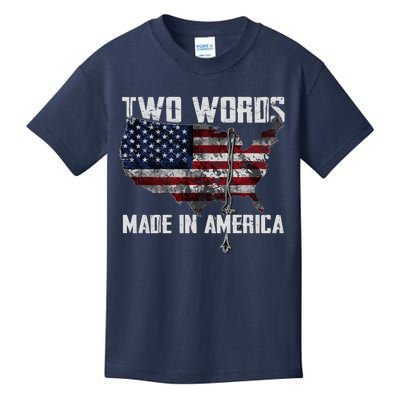 Two Words Made In America Joe Biden Vintage American US Flag Kids T-Shirt