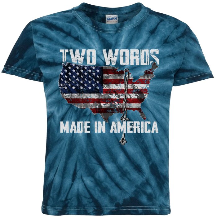 Two Words Made In America Joe Biden Vintage American US Flag Kids Tie-Dye T-Shirt