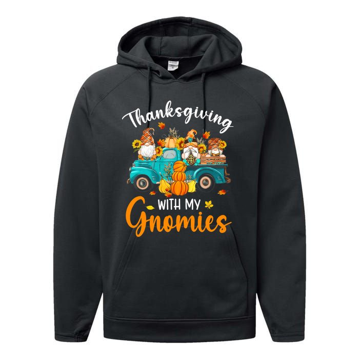 Thanksgiving With My Gnomies Funny Season Gnomes Lover Performance Fleece Hoodie