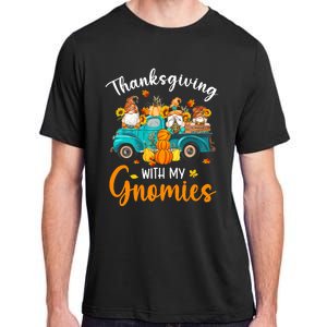 Thanksgiving With My Gnomies Funny Season Gnomes Lover Adult ChromaSoft Performance T-Shirt