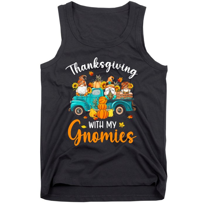 Thanksgiving With My Gnomies Funny Season Gnomes Lover Tank Top