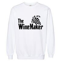 The Wine Maker Vinyard Winery Wine Making Grapes Winemaker Garment-Dyed Sweatshirt
