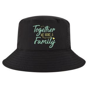 together we make a family family team reunion group Cool Comfort Performance Bucket Hat