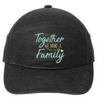 together we make a family family team reunion group 7-Panel Snapback Hat