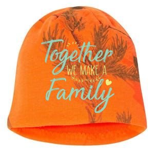 together we make a family family team reunion group Kati - Camo Knit Beanie