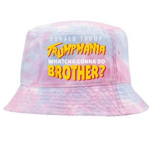 Trump Wrestling Meme Fake News Trumpamania Whatcha Gonna Do Brother Tie-Dyed Bucket Hat