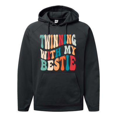 Twinning With My Bestie Twin Day Best Friend Spirit Week Performance Fleece Hoodie