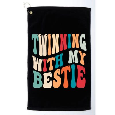 Twinning With My Bestie Twin Day Best Friend Spirit Week Golf Towel