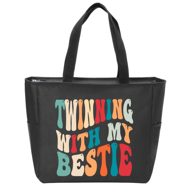 Twinning With My Bestie Twin Day Best Friend Spirit Week Zip Tote Bag