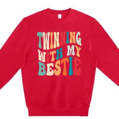 Twinning With My Bestie Twin Day Best Friend Spirit Week Premium Crewneck Sweatshirt