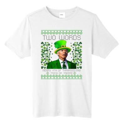 Two Words Merry 4th Of Thanksgiving Funny Biden St Patricks Day Gift Tall Fusion ChromaSoft Performance T-Shirt