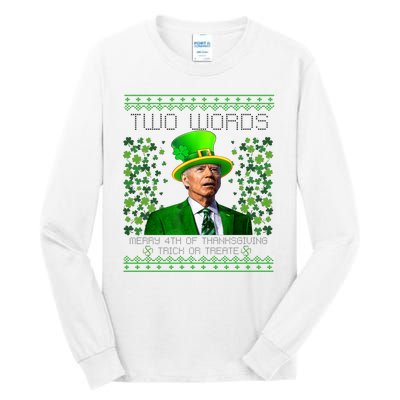 Two Words Merry 4th Of Thanksgiving Funny Biden St Patricks Day Gift Tall Long Sleeve T-Shirt