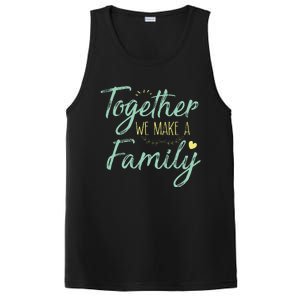 Together We Make A Family Family Team Reunion Group PosiCharge Competitor Tank