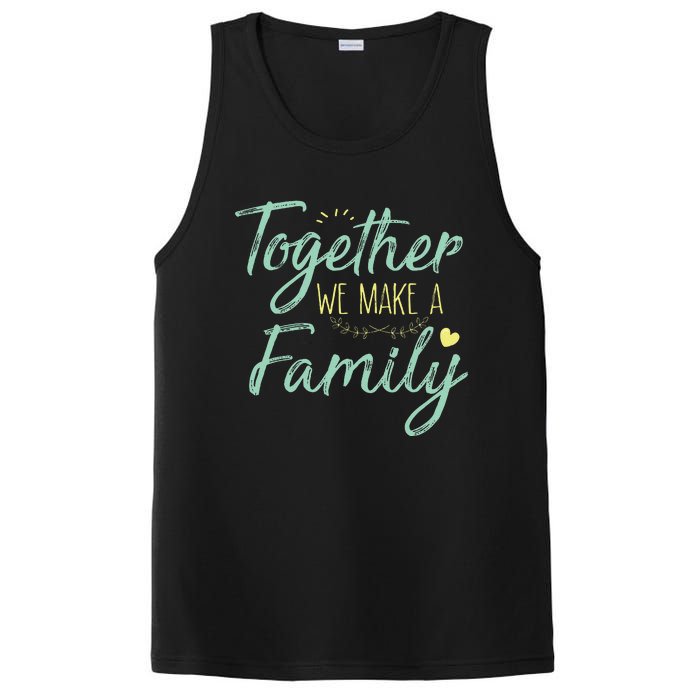 Together We Make A Family Family Team Reunion Group PosiCharge Competitor Tank