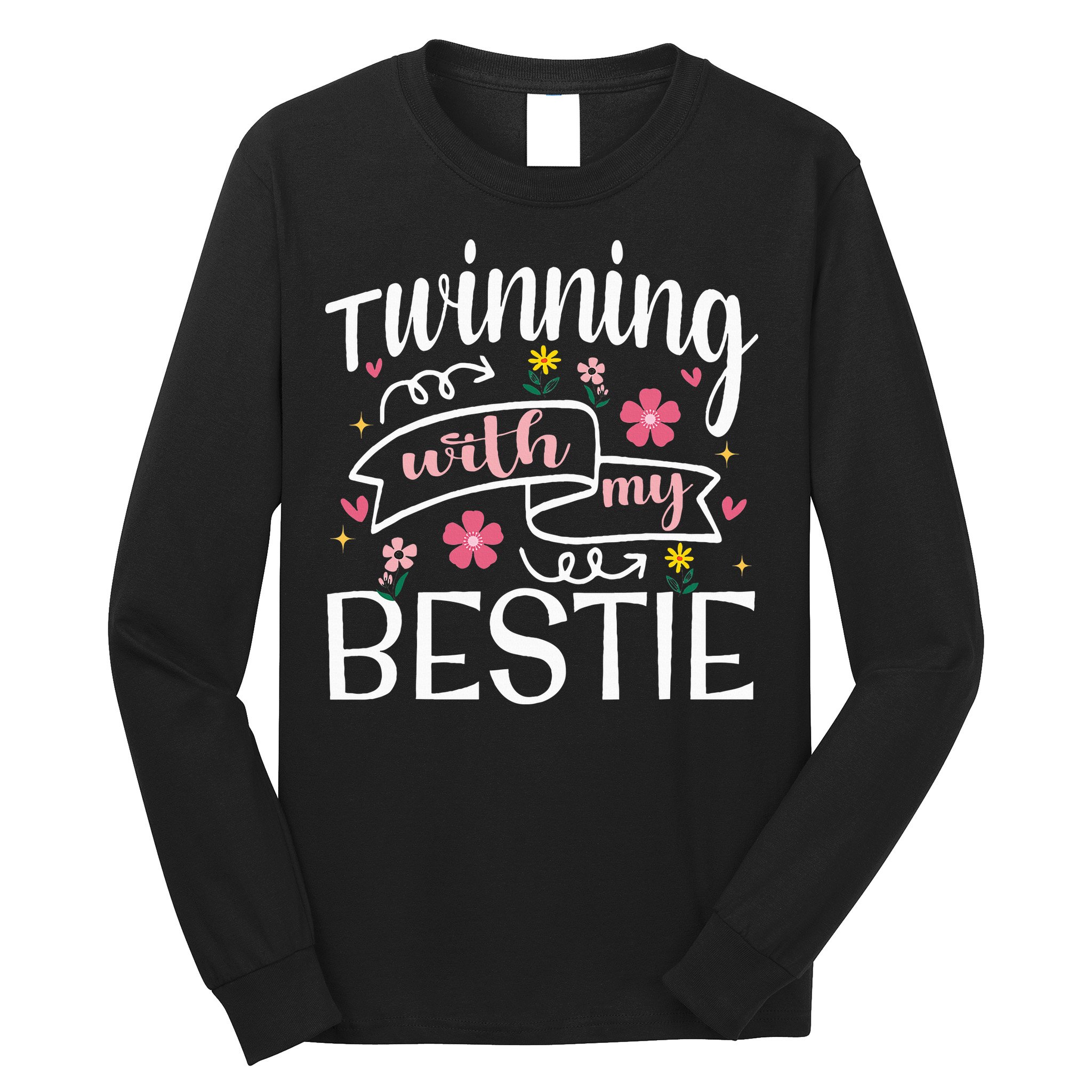 Twinning With My Bestie Girl Twin Day Best Friend BFF Cute Long Sleeve Shirt