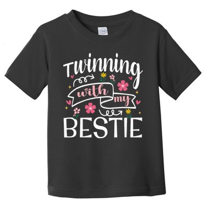 Twinning With My Bestie Girl Twin Day Best Friend BFF Cute Toddler T-Shirt