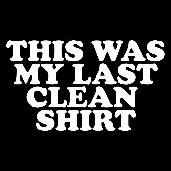 This Was My Last Clean Women's Crop Top Tee