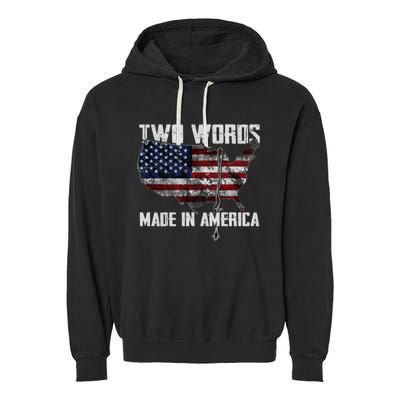 Two Words Made In America Joe Biden Vintage American US Flag Garment-Dyed Fleece Hoodie