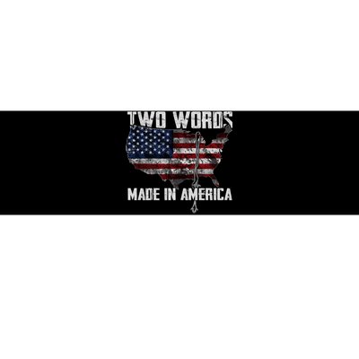 Two Words Made In America Joe Biden Vintage American US Flag Bumper Sticker