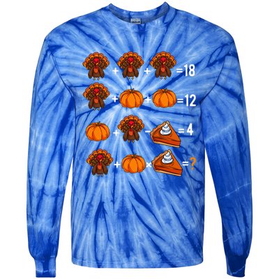 Thanksgiving Weekend Math Teacher Humor Order Of Operations Tie-Dye Long Sleeve Shirt