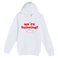 Twinning With My Bestie Spirit Week Twin Day Best Friend Premium Pullover Hoodie