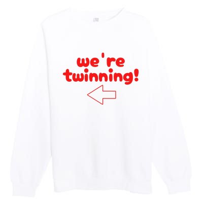 Twinning With My Bestie Spirit Week Twin Day Best Friend Premium Crewneck Sweatshirt