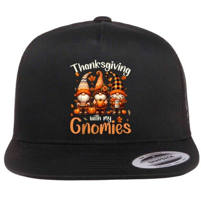 Thanksgiving With My Gnomies Funny Autumn Gnomes Lover Flat Bill Trucker Hat