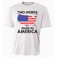 Two Words Made In America Cooling Performance Crew T-Shirt