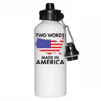 Two Words Made In America Aluminum Water Bottle