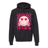 Twinning With My Bestie Matching Best Friend Bff Twins Day Premium Hoodie