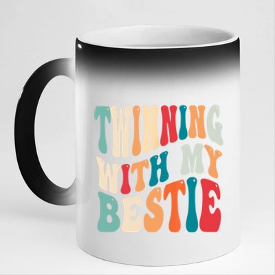 Twinning With My Bestie Spirit Week Best Friend Twin Day 11oz Black Color Changing Mug