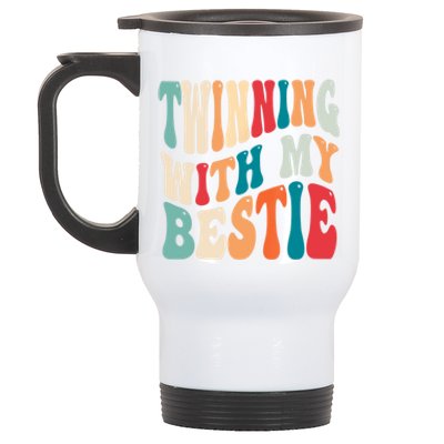 Twinning With My Bestie Spirit Week Best Friend Twin Day Stainless Steel Travel Mug