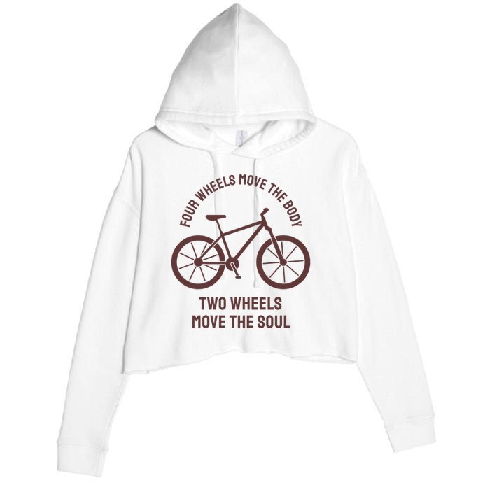 Two Wheels Move The Soul Crop Fleece Hoodie