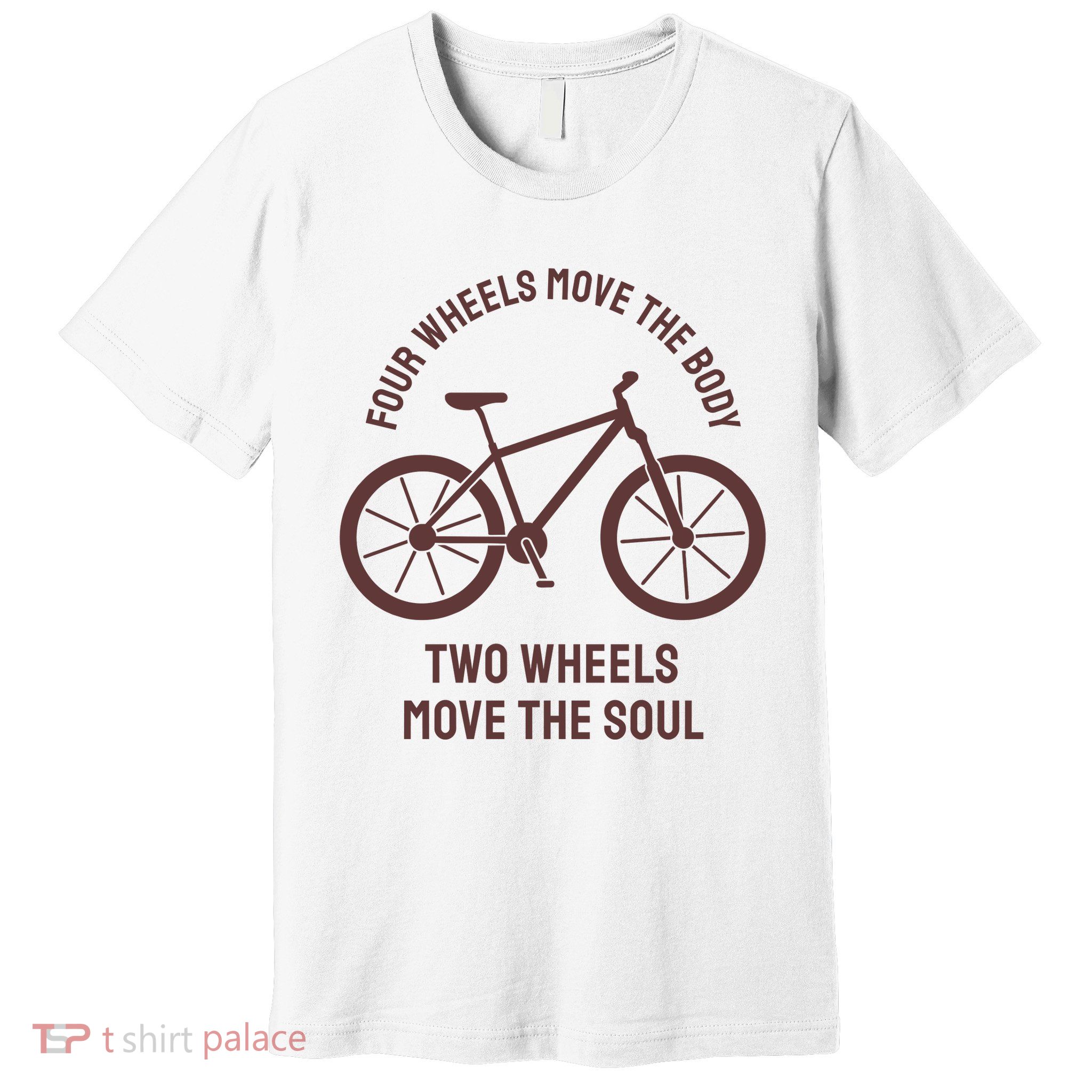 Two Wheels Move The Soul Premium T-Shirt