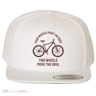 Two Wheels Move The Soul Wool Snapback Cap