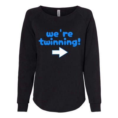 Twinning With My Bestie Spirit Week Twin Day Best Friend Womens California Wash Sweatshirt