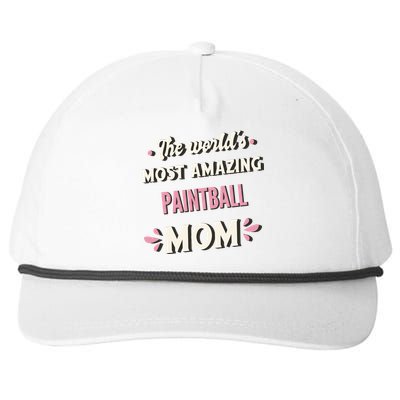 The World's Most Amazing Paintball Mom Gift Snapback Five-Panel Rope Hat