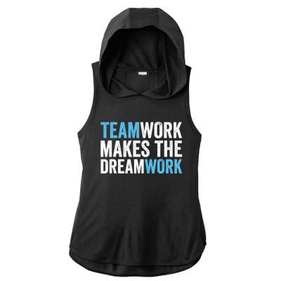 Team Work Makes The Dream Work | Teamwork Ladies PosiCharge Tri-Blend Wicking Draft Hoodie Tank