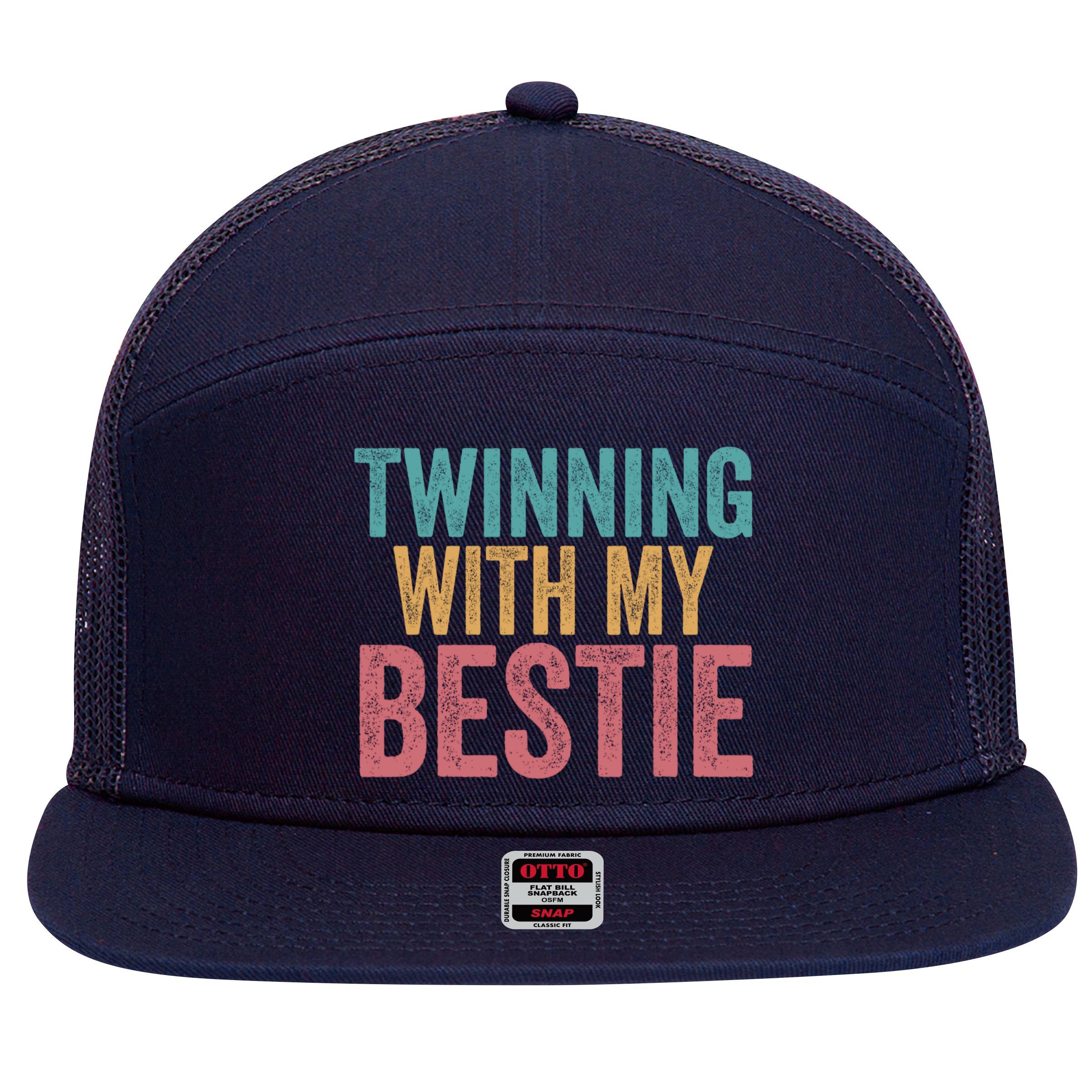 Twinning With My Bestie Spirit Week Best Friend Twin Day 7 Panel Mesh Trucker Snapback Hat