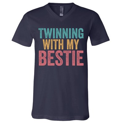 Twinning With My Bestie Spirit Week Best Friend Twin Day V-Neck T-Shirt