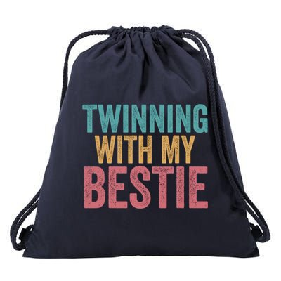 Twinning With My Bestie Spirit Week Best Friend Twin Day Drawstring Bag