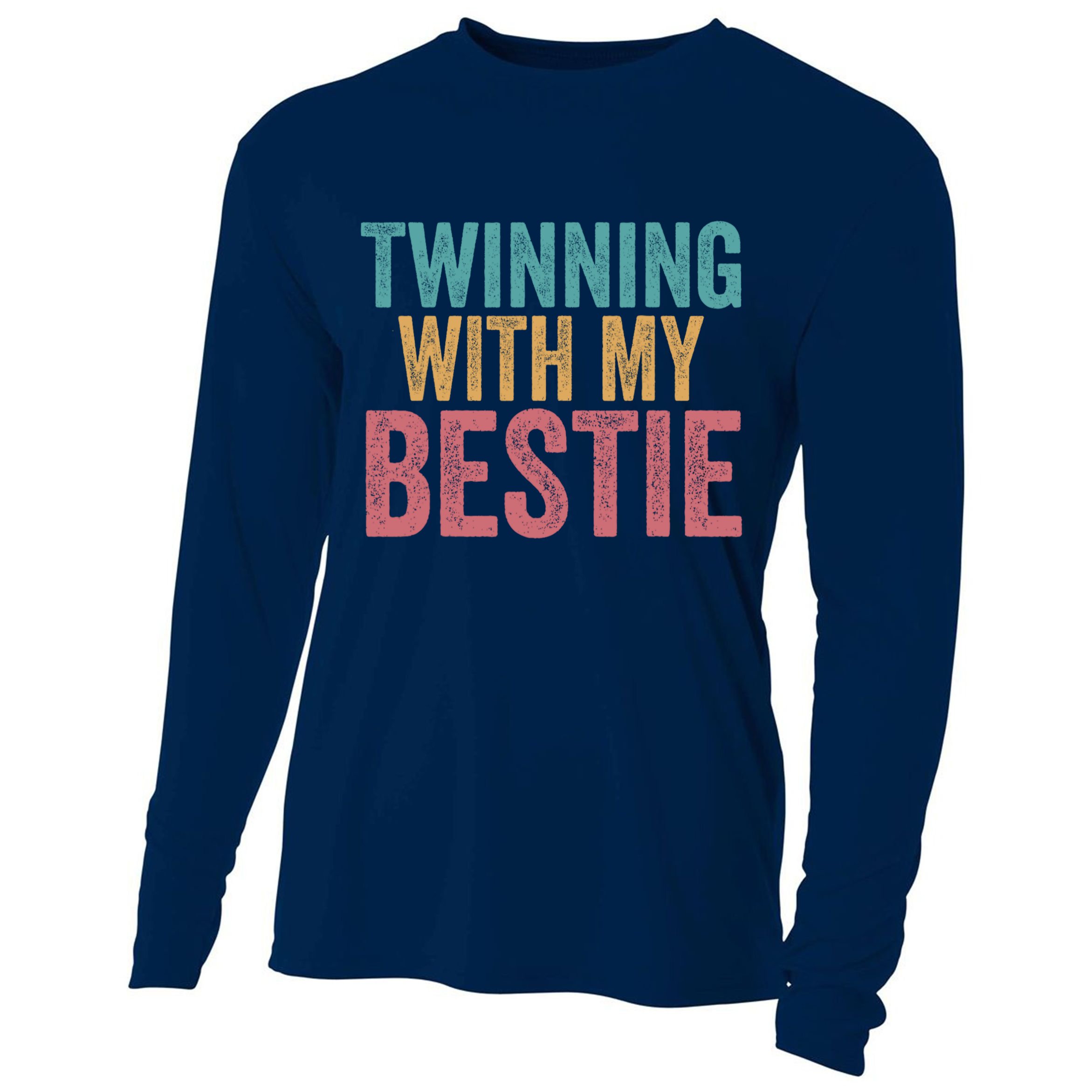 Twinning With My Bestie Spirit Week Best Friend Twin Day Cooling Performance Long Sleeve Crew