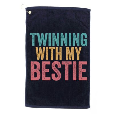 Twinning With My Bestie Spirit Week Best Friend Twin Day Golf Towel