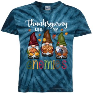 Thanksgiving With My Gnomies Holiday Festive Kids Tie-Dye T-Shirt