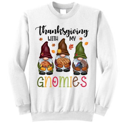Thanksgiving With My Gnomies Holiday Festive Sweatshirt