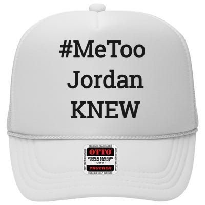 Tamie Wilson Metoo Jordan Knew High Crown Mesh Back Trucker Hat