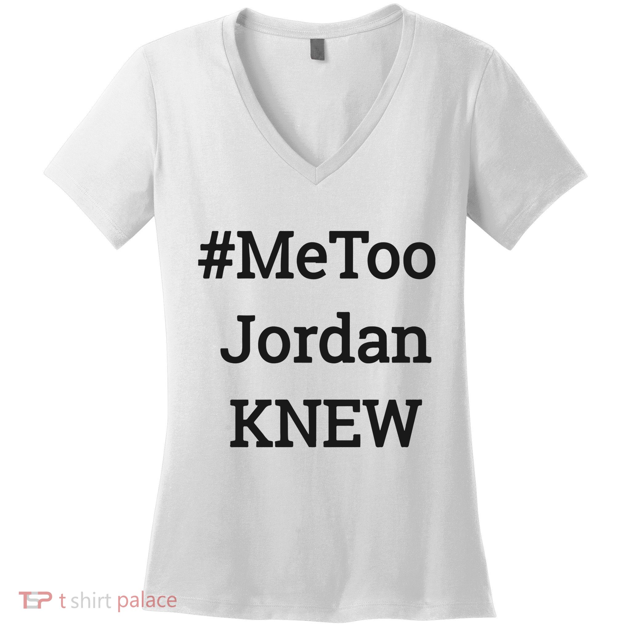 Tamie Wilson Metoo Jordan Knew Women's V-Neck T-Shirt