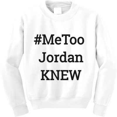 Tamie Wilson Metoo Jordan Knew Kids Sweatshirt