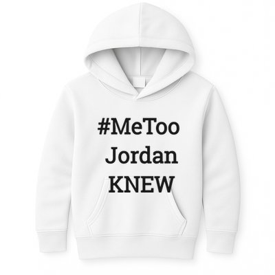 Tamie Wilson Metoo Jordan Knew Kids Hoodie